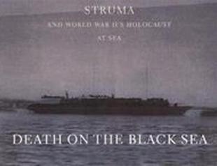 Holocaust at Sea : The Struma