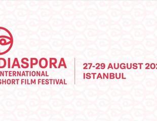 Istanbul to host Diaspora International Short Film Festival