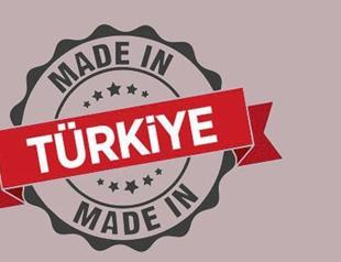Exports to be labeled ‘Made in Türkiye’