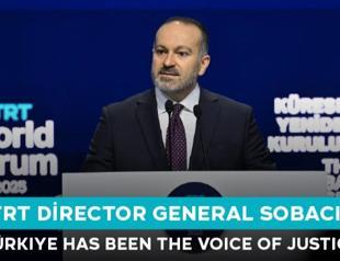 TRT Director General Sobacı: “Türkiye Has Been the Voice of Justice”