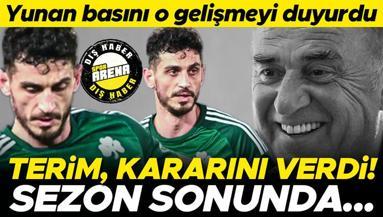 Panathinaikosta Fatih Terim kararını verdi Fenerbahçeye 4 milyon euro...
