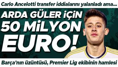 Carlo Ancelotti iddiaları yalanladı ama Arda Güler için 50 milyon Euroluk transfer iddiası Barcelonanın üzüntüsü...