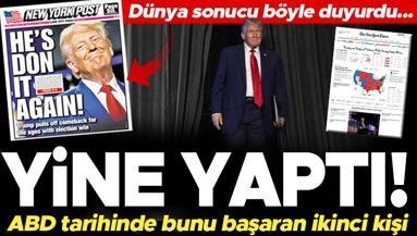 Dünya ABD Seçimlerinin sonucunu böyle duyurdu: Yine yaptı Amerikan tarihinde bunu başaran ikinci kişi