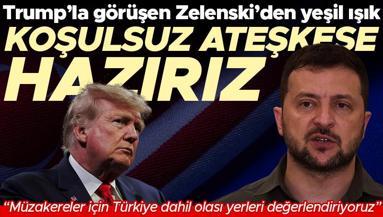 Trump ile görüşen Zelenski: Koşulsuz bir ateşkese hazırız