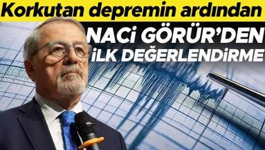 Prof. Dr. Naci Görürden İstanbuldaki 4 büyüklüğündeki depreminden ardından ilk açıklama