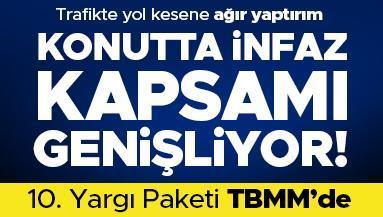 Son dakika: İnfaz düzenlemesi paketi TBMM’de