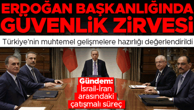 Son dakika haberi... Beştepede güvenlik zirvesi toplantısı