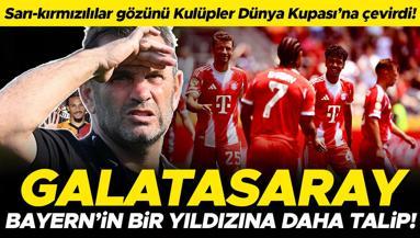 Galatasaray, Leroy Saneden sonra Bayern Münihin bir yıldızına daha talip