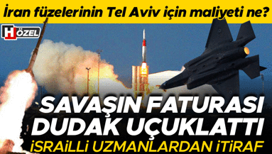 Savaşın faturası dudak uçuklattı: İranın attığı füzelerin İsrail için maliyeti ne Uzmanlar çok net: Uzun süre dayanması imkânsız