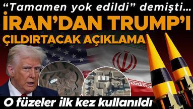 Tamamen yok edildi demişti... İrandan ABD Başkanı Trumpı çıldırtacak açıklama