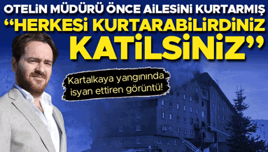 Kartalkaya faciası davası... Görüntüler kahretti Otelin Genel Müdürü önce kendi ailesini kurtarmış: Katilsiniz