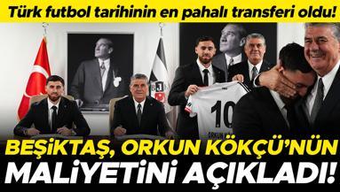 Beşiktaş, Orkun Kökçüyü resmen duyurdu