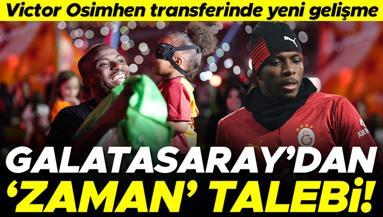 Galatasaray, Victor Osimhen için Napoliden zaman istedi