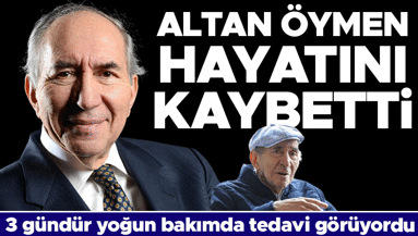 Son dakika... Altan Öymen hayatını kaybetti