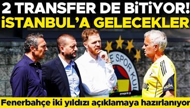Fenerbahçe iki transferi birden bitiriyor Yıldızlar imza için İstanbula gelecek