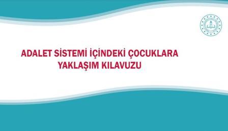 Adalet sistemi içindeki çocuklar için kılavuz