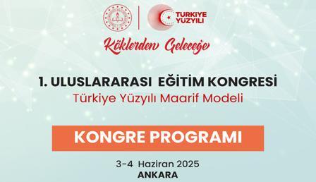 Uluslararası Eğitim Kongresi 3-4 Haziran’da