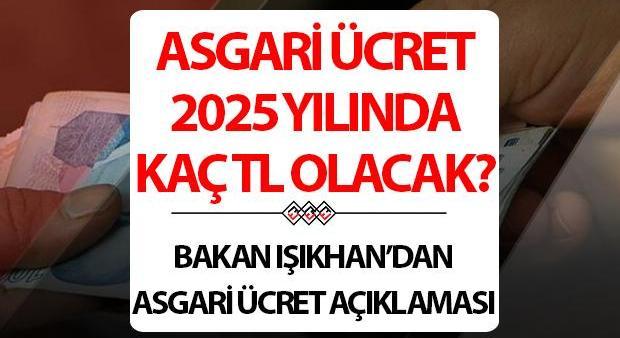 ASGARİ ÜCRET ZAMMI 2025 HESAPLAMA BİLGİLERİ || Yeni asgari ücret ne kadar olacak, yüzde kaç artacak Bakan Işıkhandan 2025 asgari ücret zammı için önemli açıklama geldi İşte son durum bilgileri...