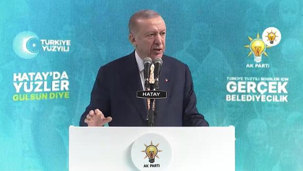 Son dakika... Cumhurbaşkanı Erdoğan, Hatay'da konuştu: Cumhur İttifakı yoluna devam ediyor... 6'lı masanın yerinde yeller esiyor