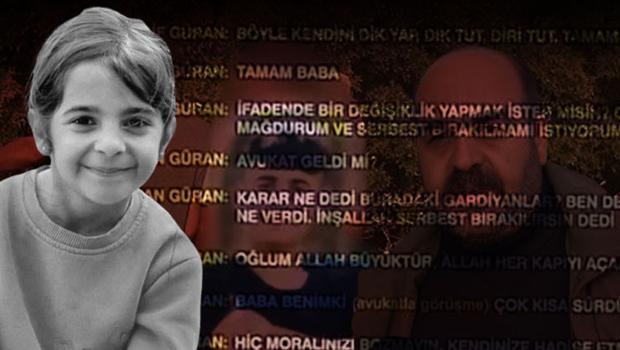Narin Güran'ın babasından tutuklu oğluna vicdanları sızlatan nasihat: Kendini dik yap, dik tut