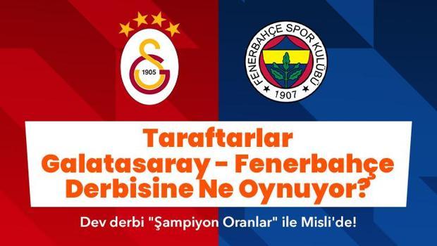 Taraftarlar Galatasaray – Fenerbahçe derbisine Misli’de ne oynuyor? VAR oyununa ilgi büyük, oyuncu bahislerinde ise Victor Osimhen ve Youssef En Nesyri ön planda…