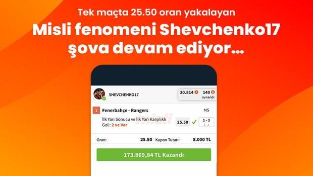 Tek maçta 25.50 oran yakalayan Misli fenomeni Shevchenko17 şova devam ediyor…