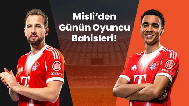 Kane gollerini sıralıyor, Musiala son maçlarda çok formda! İşte Misli’den günün oyuncu bahisleri