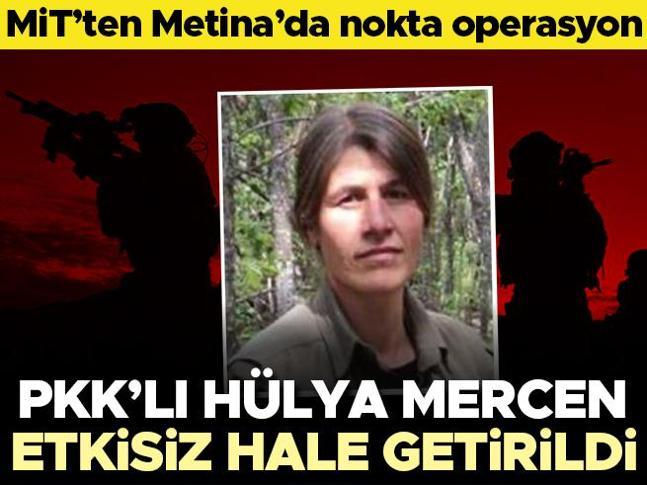 MİTten Metinada nokta operasyon: PKKlı Hülya Mercen etkisiz hale getirildi