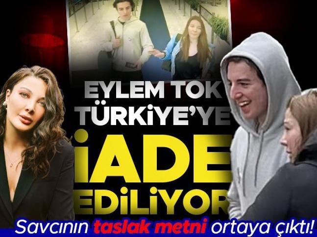 Savcının taslak metni ortaya çıktı Eylem Tok ABDden Türkiyeye iade ediliyor