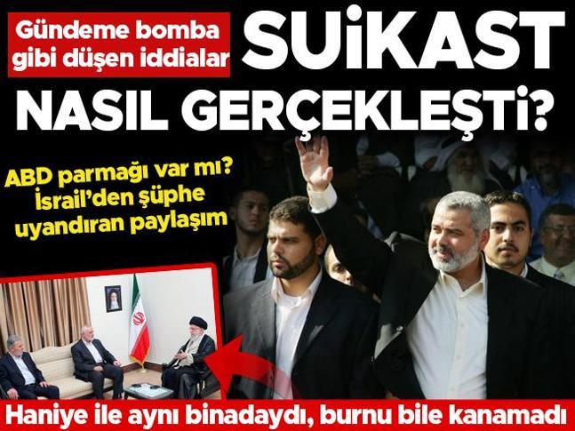 Son dakika: Haniye suikastının detayları ortaya çıkmaya başladı Hamas ve İsrailden ilk tepki...