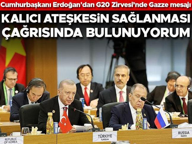 Cumhurbaşkanı Erdoğandan G20 Zirvesinde Gazze çağrısı