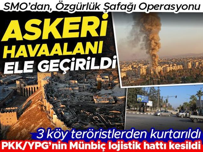 Suriye Milli Ordusundan operasyon: Özgürlük Şafağı... Kritik hat PKK/YPGnin elinden alındı...