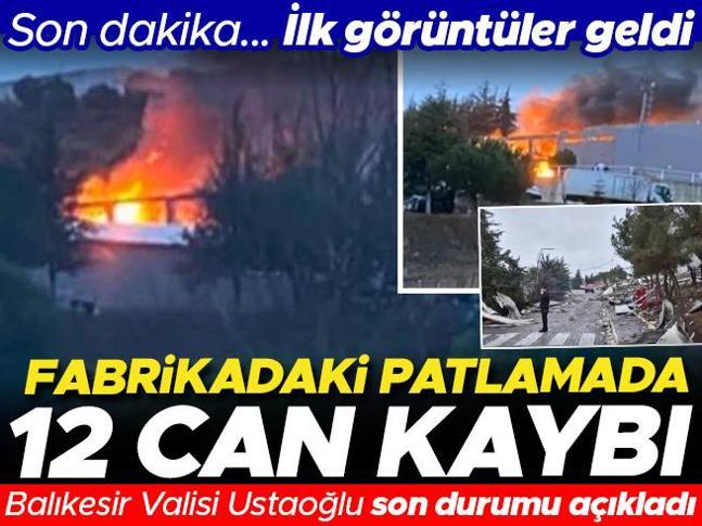 Balıkesirde fabrikada patlama Validen ilk açıklama: Ölü ve yaralılar var