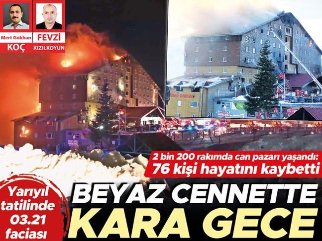 Yarıyıl tatilinde 03.21 faciası... Beyaz cennette kara gece