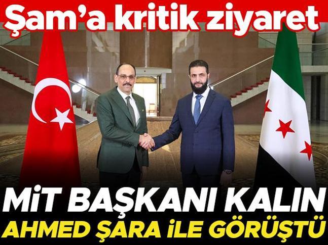 Son dakika... MİT Başkanı Kalın, Şamda yeni yönetimin lideri Şara ile görüştü