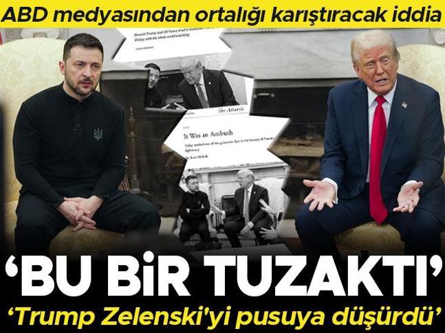 Bu bir tuzaktı: Trump Zelenskiyi pusuya düşürdü ABD medyasından sert analizler...