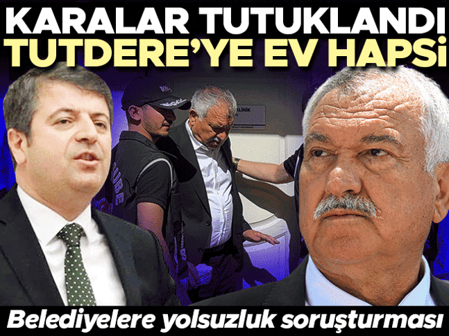 Zeydan Karalar tutuklandı... Abdurrahman Tutdere hakkında ev hapsi kararı