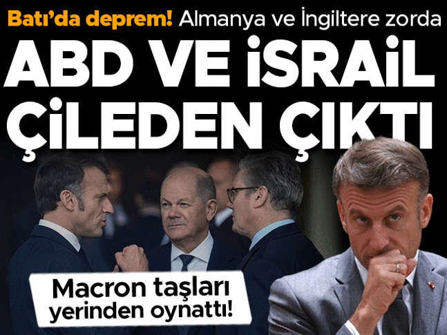 Macronun Filistin kararı Batıda deprem etkisi yarattı: Almanya ve İngiltere zor durumda