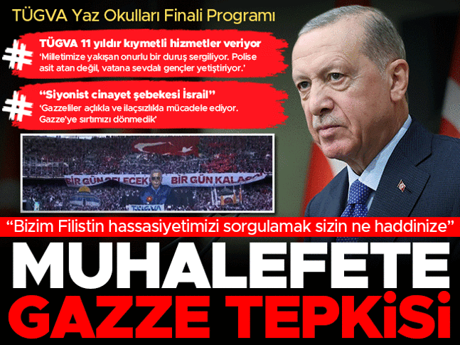 Cumhurbaşkanı Erdoğandan muhalefete Gazze tepkisi
