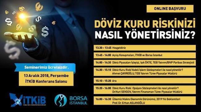 İTKİB İş Birliğiyle Döviz Kuru Riski Yönetimi Eğitim Semineri | Borsa İstanbul Haberleri