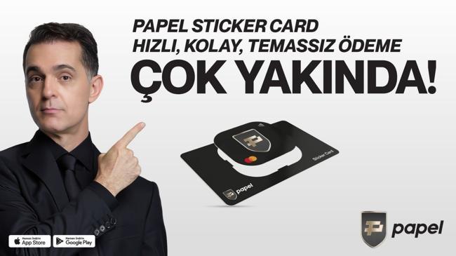 Papel Sticker Card: Hayat Kadar Hızlı Yeni Nesil Temassız Ödeme Çok Yakında | Advertorial Haberler