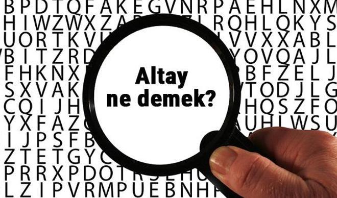 Altay ne demek, ne anlama geliyor? Altay kelimesinin anlamı nedir? TDK'ya göre sözlük anlamı...