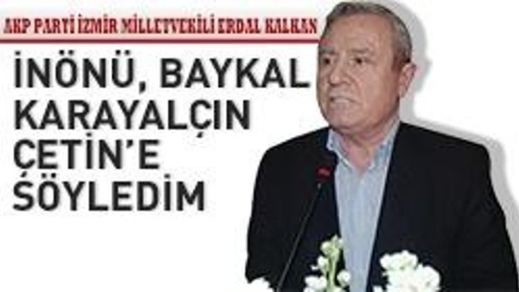 AK Parti İzmir Milletvekili Erdal Kalkan sessizliğini bozdu