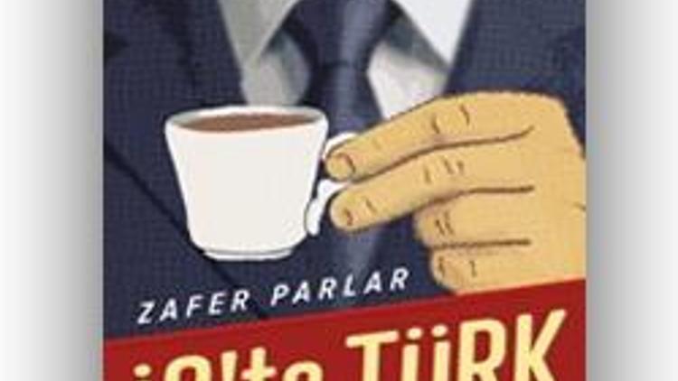 Zafer Parlar / İŞ’te TÜRK