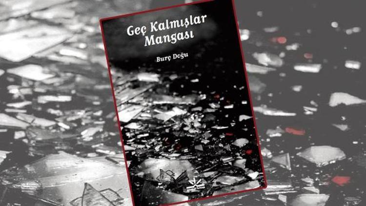 Geç Kalmışlar Mangası