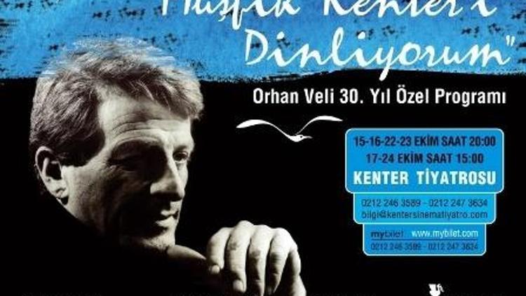 Müşfik Kenteri Dinliyorum: Orhan Veli 30. Yıl Özel Programı