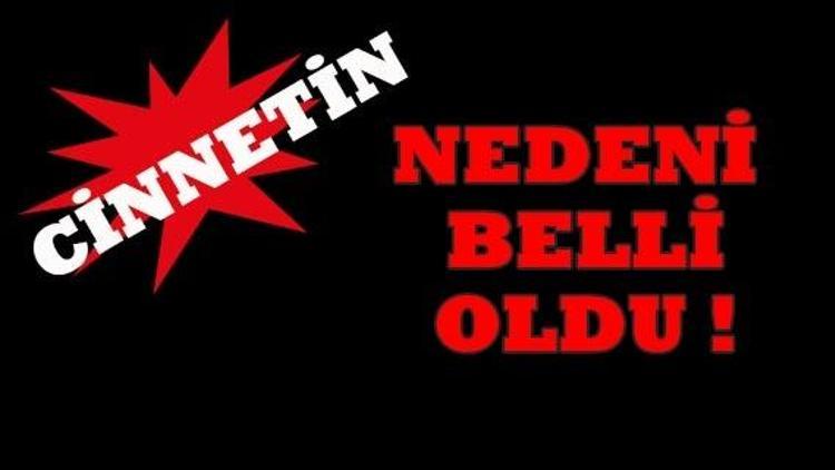 Cinnetin nedeni nafaka borcuymuş