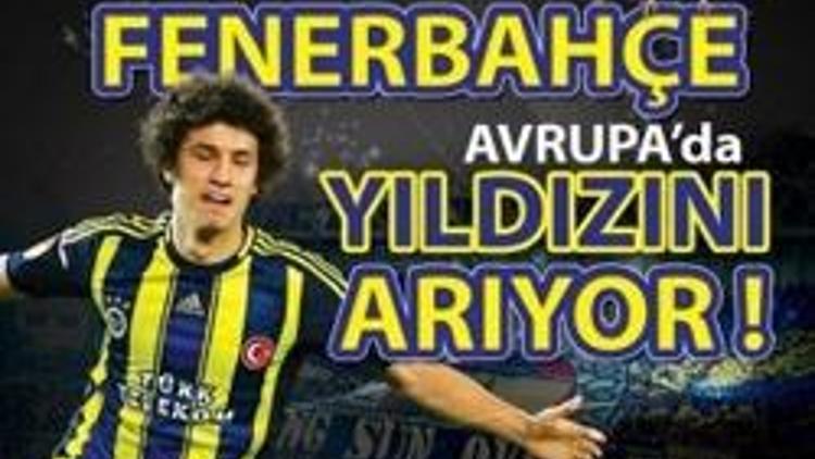 Fenerbahçe, Avrupada yıldız adayı arayacak