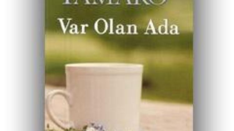 Susanna Tamaro / Var Olan Ada