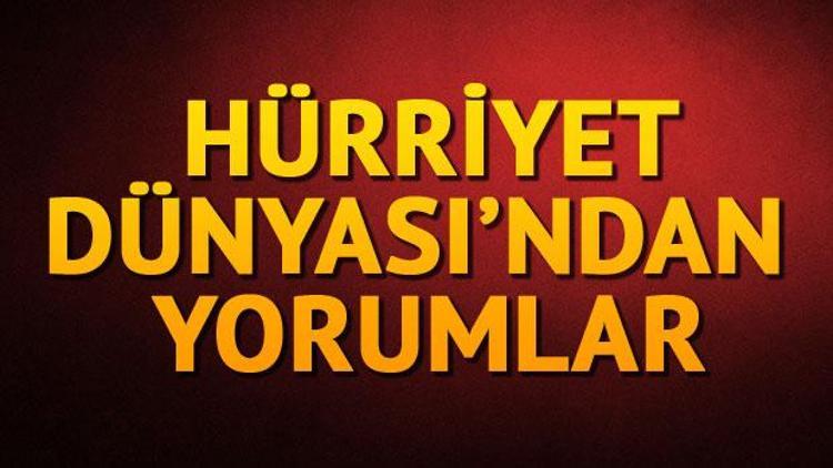 Koalisyon görüşmelerine Hürriyet Dünyasından ilk yorumlar